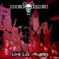Deforme (CHL) : Lost Angeles Metal Fest